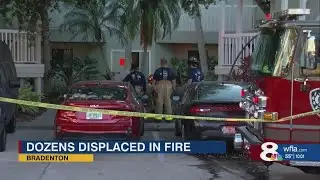 30+ displaced after fire spread through Manatee County apartment building
