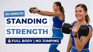 30-Minute Full-Body STANDING Workout | Dumbbell-Only