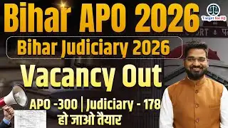 33rd Bihar Judiciary & Bihar APO Exam Date 2026 Out | Vacancy, Notification & New Syllabus Update
