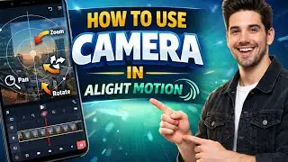 3D Camera in Alight Motion | Camera Tutorial #tutorial #3dcamera 