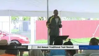 3rd Annual Tent Revival