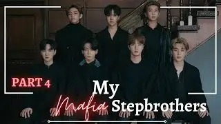 (4/5) Acceptance | MY MAFIA STEPBROTHERS |  #bts #btsbrothersff #mafia