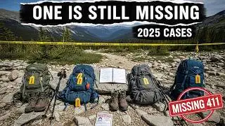 4 Hikers Vanished in 2025. 3 Found Dead. 1 Still Missing | Missing 411