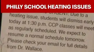 4 Philadelphia schools close early due to heating problems
