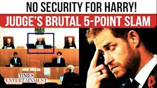 5 HARSH Truths Behind Harry’s FAILED Security Battle EXPLAINED By The Judge Himself | WATCH
