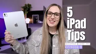 5 iPad Tips to Instantly Improve Your Setup – From Beginner to iPad Pro (Ep 3)