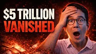 $5 TRILLION WIPE OUT: The Terrifying Reason Gold & Silver Just Vanished