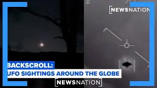 5 UFO sightings around the world | Backscroll