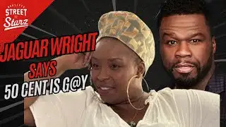"50 Cent is a Fa****" Jaguar Wright exposes 50 Cent