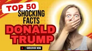 50 Hilarious and Wild Trump Facts 2025!
