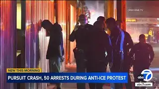 50 people arrested after anti-ICE protest in downtown LA