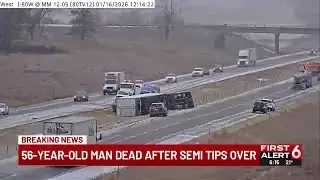 56-year-old man dead after semi tips over