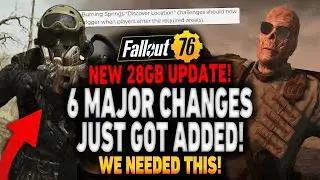 6 Major Changes Added in New Fallout 76 Update!