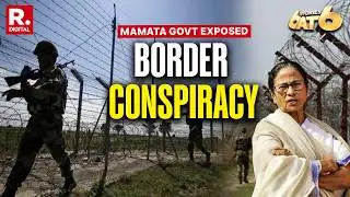 6 Stories At 6: Mamata Govt Exposed On B