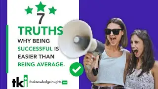 7 Truths Why Being Successful Is Easier Than Being Average | tki. @theknowledgeinsights4833