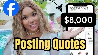 $8,000 in 20 days posting quotes on FACEBOOKS CONTENT MONETIZATION PROGRAM