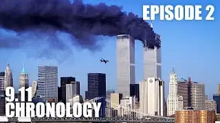 9/11: The Complete Day | Episode 2