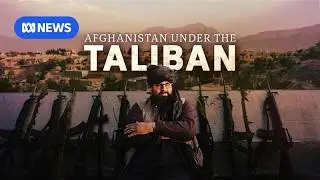 9 days inside Taliban-controlled Afghanistan | ABC News