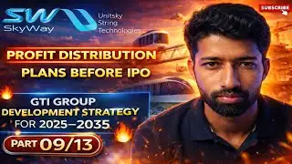 #9 Skyway uST-Profit Distribution Model Before IPO 🤯 | GTI Group Development Strategy | #skyway #uST
