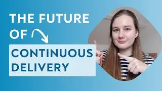 9 Trends in Continuous Delivery and Release Automation