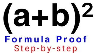 (a+b)² formula proof ! How do you prove formulas?  How do you prove a square formula?