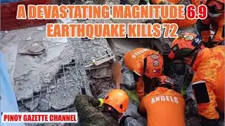A devastating magnitude 6.9 earthquake kills 72