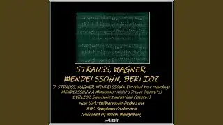 A Midsummer Night’s Dream, Op. 21: Overture (Live)