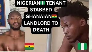 A Nigerian🇳🇬 STABBED His GHANAIAN🇬🇭 LANDLORD TO D€ATH