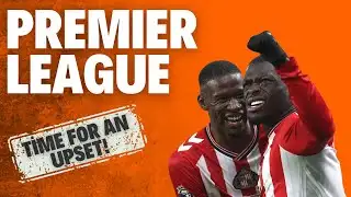 A Sunderland Shocker! Premier League GW25 Preview
