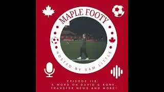 A Word On Jonathan David & Ismaël Koné, Transfer News And More!