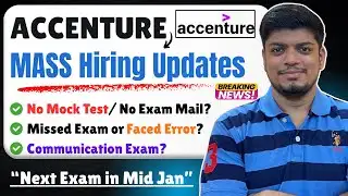 🔥Accenture Mass Hiring Big News | Next Test in Mid Jan | No Test/Mock Mail | Communication Test?