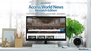 Access World News Research Collection - Overview - Public Libraries