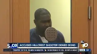 Accused Hillcrest shooter denied bond