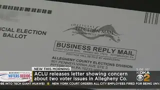 ACLU releases letter showing concern about two voter issues in Allegheny Co.