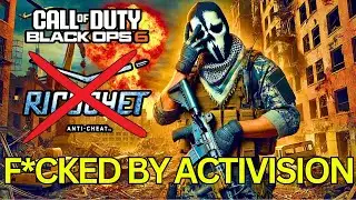 ACTIVISION F*CK YOU! (Black Ops 6 Shadowban)