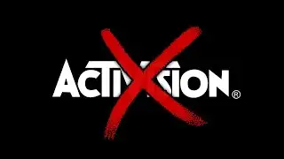 Activision, Genuinely F*ck You.