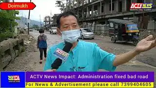 ACTV News Impact: Administration fixed bad road