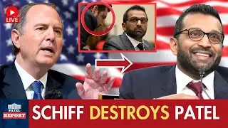 Adam Schiff Destroyed Kash Patel