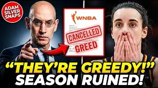 Adam Silver WARNS Greedy Players Union Will DESTROY WNBA Season