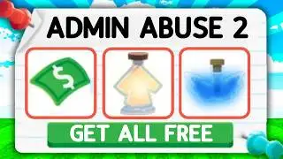 Adopt Me Admin Abuse 2! Update Release