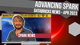 Advancing Spark - Azure Databricks News April 2023