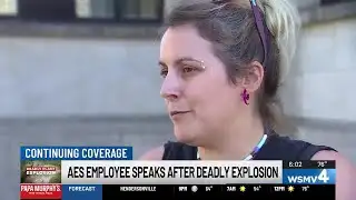 AES employee speaks after deadly explosion