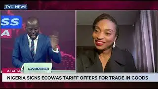 African Continental Free Trade Area: FG Gazettes ECOWAS Tariffs, Promotes Implementation