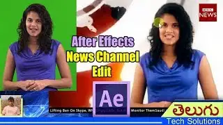 After Effects News Channel Video Editing Tutorial | Green Screen & Magic Bullet Looks
