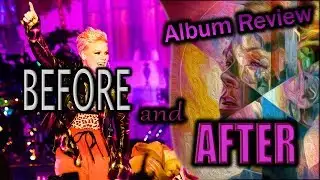 After Review! P!nk- Hurts 2B Human |EP. #6|