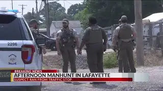Afternoon manhunt in Lafayette