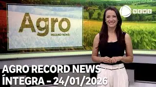 Agro Record News - 24/01/2026
