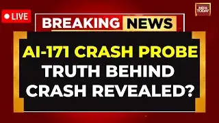 AI 171 Crash: Air India Reports Possible Fuel Switch Defect On Another Boeing 787-8 Jet |India Today