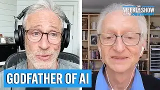AI: What Could Go Wrong? with Geoffrey Hinton | The Weekly Show with Jon Stewart