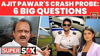 Ajit Pawar Died In Baramati Plane Crash; DGCA Orders Probe Into Learjet Explosion | India Today